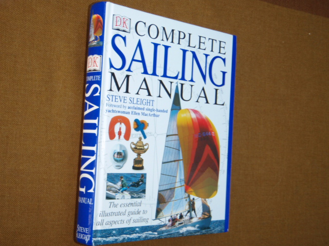 sleight steve. COMPLETE SAILING MANUAL